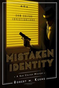 Produktbild: Mistaken Identity (The Sam Colton Mysteries, #1)