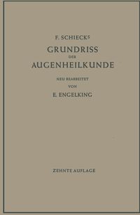 Produktbild: F. Schiecks Grundriss der Augenheilkunde f&uuml;r Studierende