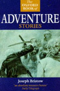 Produktbild: The Oxford Book of Adventure Stories