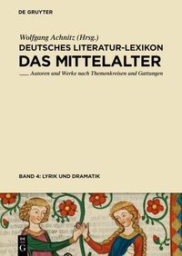Produktbild: Lyrik (Minnesang - Sangspruch - Meistergesang) und Dramatik