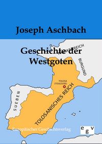 Produktbild: Geschichte der Westgoten