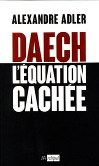 Produktbild: Daech ; la Grande Menace
