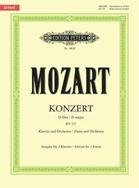Produktbild: Mozart, W: Piano Concerto No. 26 in D K537 Coronation (Editi