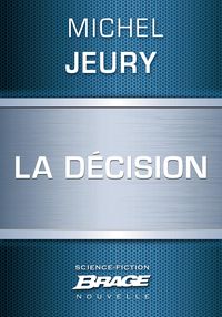Produktbild: La D&eacute;cision