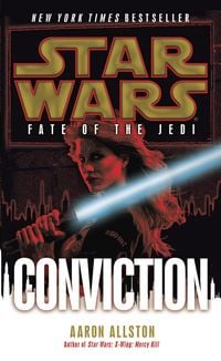 Produktbild: Conviction: Star Wars Legends (Fate of the Jedi)