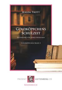 Produktbild: Goldk&ouml;pfchens Schulzeit