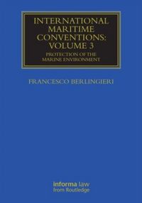Produktbild: Berlingieri, F: International Maritime Conventions (Volume 3