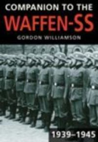 Produktbild: Williamson, G: Companion to the Waffen-SS, 1939-1945