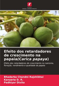 Produktbild: Efeito dos retardadores de crescimento na papaia(Carica papaya)
