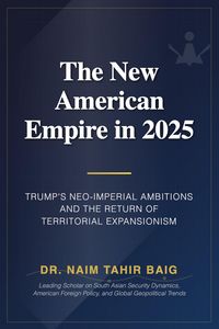 Produktbild: The New American Empire In 2025