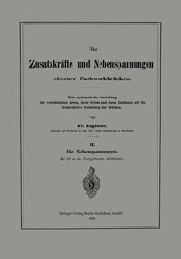 Produktbild: Die Zusatzkr&auml;fte und Nebenspannungen eiserner Fachwerkbr&uuml;cken