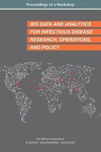 Produktbild: Big Data and Analytics for Infectious Disease Research, Operations, and Policy