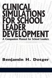 Produktbild: Clinical Simulations for School Leader Development