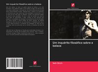 Produktbild: Um inqu&eacute;rito filos&oacute;fico sobre a beleza