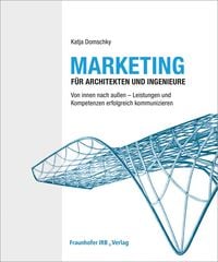 Produktbild: Marketing f&uuml;r Architekten und Ingenieure
