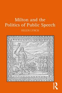 Produktbild: Milton and the Politics of Public Speech