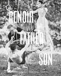 Produktbild: Renoir: Father and Son / Painting and Cinema