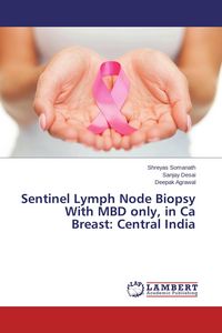 Produktbild: Sentinel Lymph Node Biopsy With MBD only, in Ca Breast: Central India