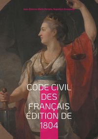 Produktbild: Code civil des Fran&ccedil;ais &eacute;dition de 1804