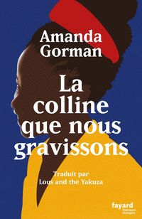 Produktbild: La colline que nous gravissons