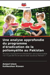 Produktbild: Une analyse approfondie du programme d'&eacute;radication de la poliomy&eacute;lite au Pakistan