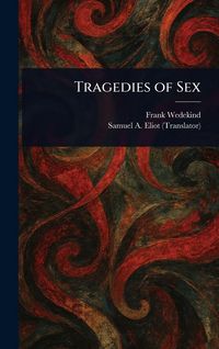 Produktbild: Tragedies of Sex