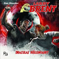 Bild vom Artikel LARRY BRENT 13: Draculas Höllenfahrt vom Autor Dan Shocker