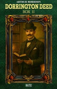 Produktbild: Das viktorianische Verbrechen 06: The Dorrington Deed Box II