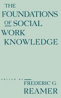 Produktbild: Reamer, F: Foundations of Social Work Knowledge