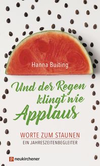 Produktbild: Und der Regen klingt wie Applaus