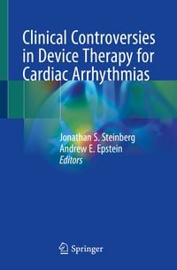 Produktbild: Clinical Controversies in Device Therapy for Cardiac Arrhythmias