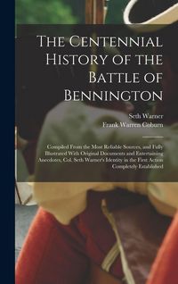 Produktbild: The Centennial History of the Battle of Bennington