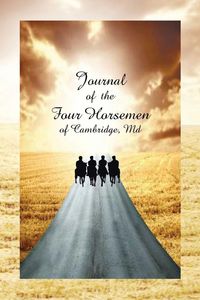 Produktbild: Journal of the Four Horsemen of Cambridge, MD