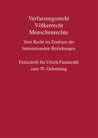 Produktbild: Verfassungsrecht, V&ouml;lkerrecht, Menschenrechte - Vom Recht im Zentrum der Internationalen Beziehungen