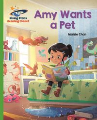 Produktbild: Reading Planet - Amy Wants a Pet - Green: Galaxy