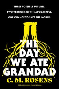 Produktbild: The Day We Ate Grandad