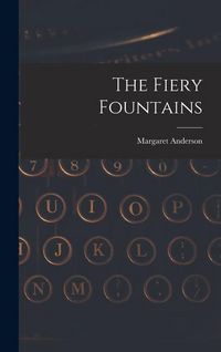 Produktbild: The Fiery Fountains