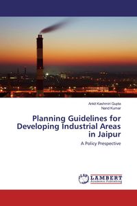 Produktbild: Planning Guidelines for Developing Industrial Areas in Jaipur