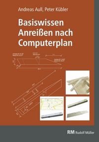 Produktbild: Basiswissen Anrei&szlig;en nach Computerplan