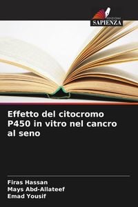 Produktbild: Effetto del citocromo P450 in vitro nel cancro al seno