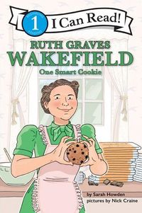Produktbild: Howden, S: Ruth Graves Wakefield: One Smart Cookie