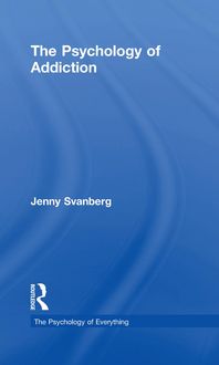 Produktbild: Svanberg, J: Psychology of Addiction