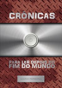 Produktbild: Cr&ocirc;nicas para ler depois do fim do mundo