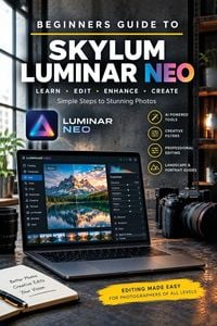 Produktbild: Beginners Guide to Skylum Lumina Neo