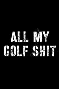 Produktbild: All My Golf Shit