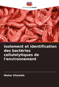 Produktbild: Isolement et identification des bact&eacute;ries cellulolytiques de l'environnement