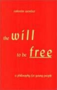 Produktbild: The Will to Be Free