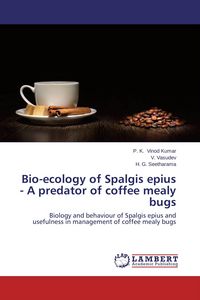 Produktbild: Bio-ecology of Spalgis epius - A predator of coffee mealy bugs