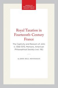 Produktbild: Royal Taxation in Fourteenth-Century France
