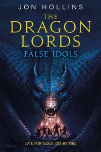 Produktbild: The Dragon Lords: False Idols